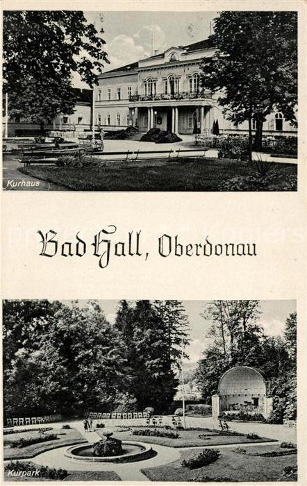 Bad Hall Oberoesterreich Kurhaus Kurpark