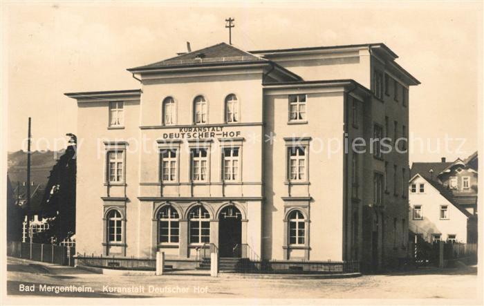 Bad Mergentheim Kuranstalt Deutscher Hof