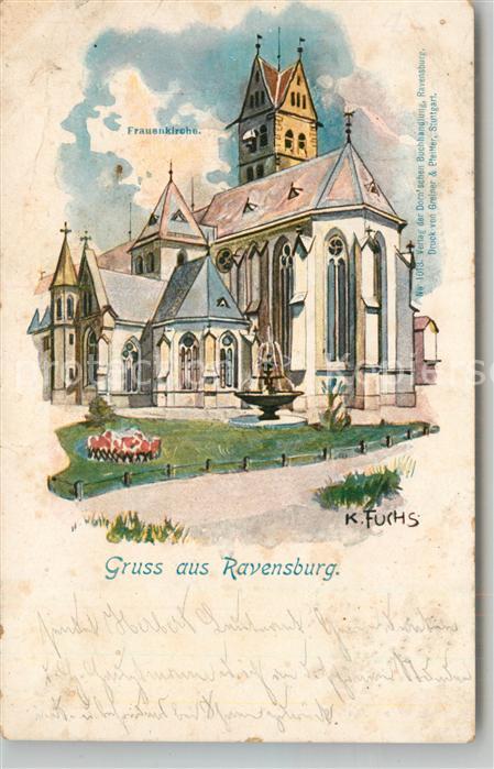 Ravensburg Wuerttemberg Frauenkirche Kuenstlerkarte Fuchs