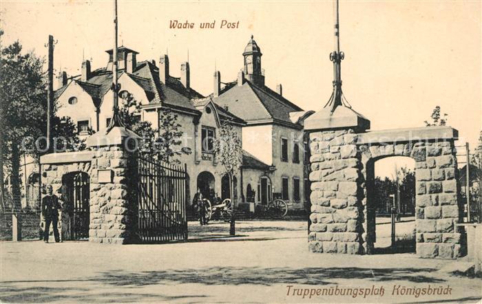 Koenigsbrueck Truppenuebungsplatz Wache und Post