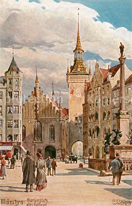 Wagner Richard Kuenstler München Marienplatz Altes Rathaus