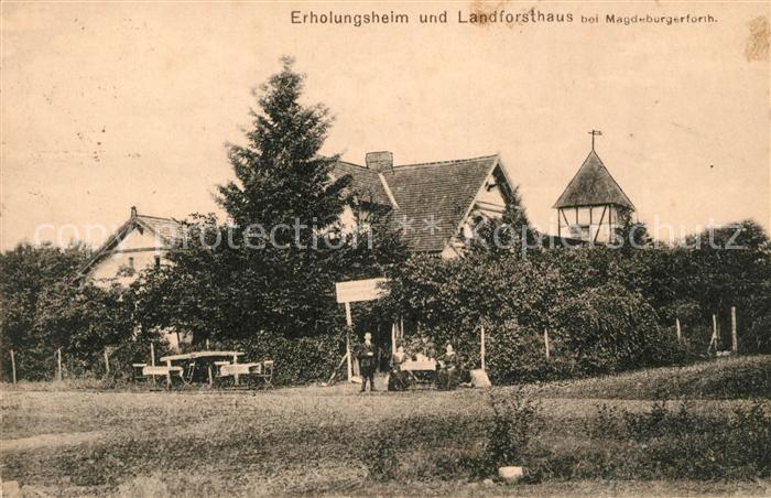 Magdeburgerforth Erholungsheim und Landforsthaus