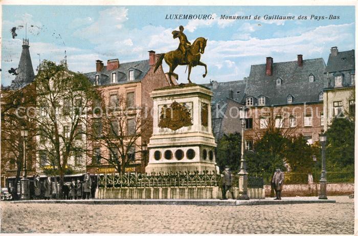 LUXEMBOURG  Luxemburg Monument de Guillaume des Pays Bas Denkmal