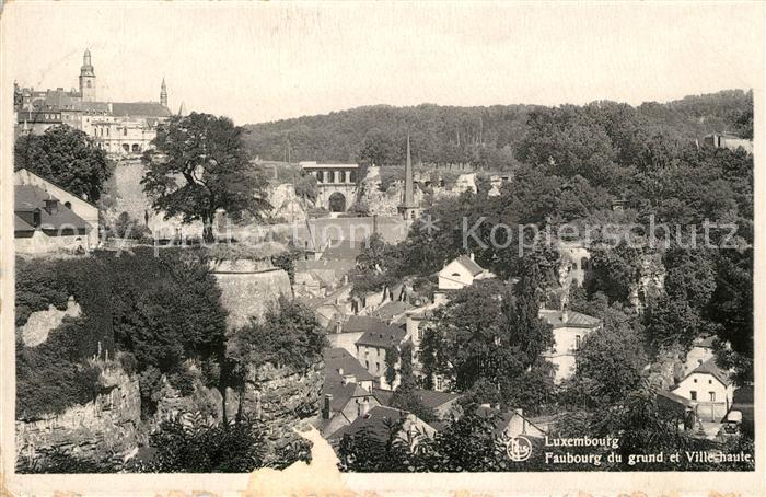 LUXEMBOURG  Luxemburg Faubourg du Grund et Ville Haute