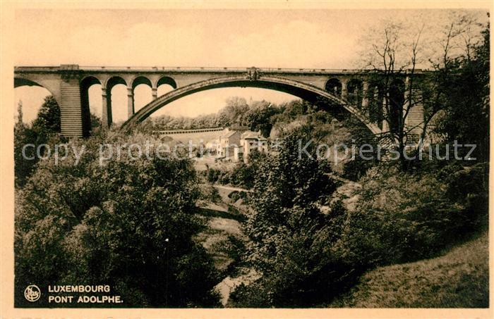 LUXEMBOURG  Luxemburg Pont Adolphe Bruecke