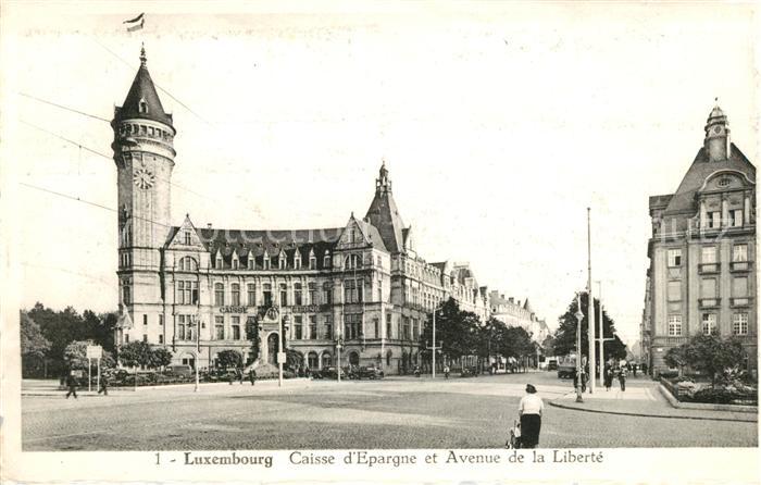 LUXEMBOURG  Luxemburg Caisse d Epargne et Avenue de la Liberte
