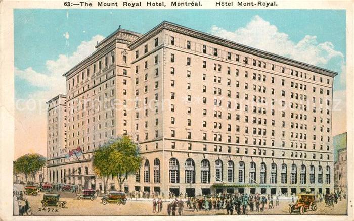 Montreal Quebec Mount Royal Hotel