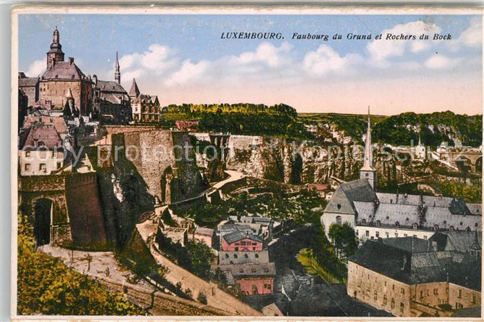 LUXEMBOURG  Luxemburg Faubourg du Grand et Rochers du Bock