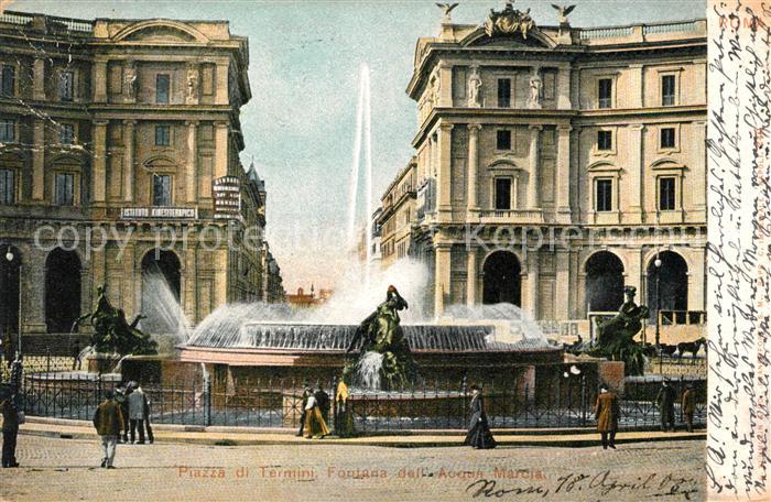 Roma Rom Piazza di Termini Fontana dall Acqua Marcia