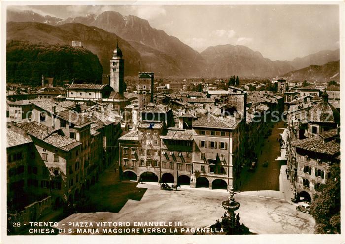Trento Piazza Vittorio Emanuele III Chiesa di Santa Maria Maggiore verso la Paga