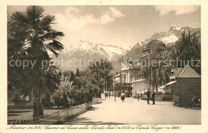 Merano Meran Casino di Cura colla Punta Ziel Punta Giogo Texelgruppe