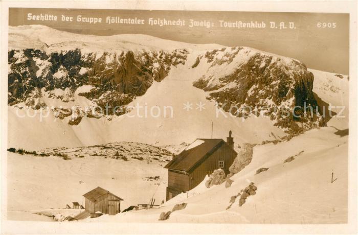 Reichenau Rax Seehuette der Gruppe Hoellentaler Holzknecht Zweig Touristenclub B