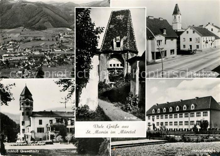 Sankt Marein Muerztal Totale Schloss Graschnitz Karner Haupstrasse Schule