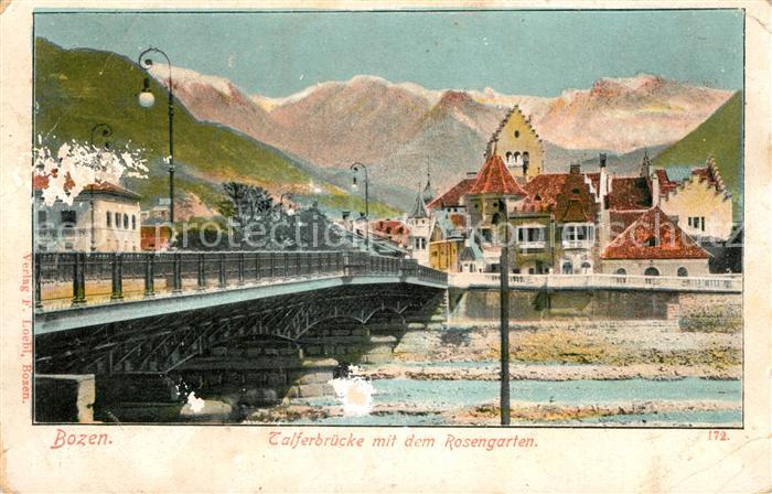 Bozen Suedtirol Talferbruecke mit Rosengarten