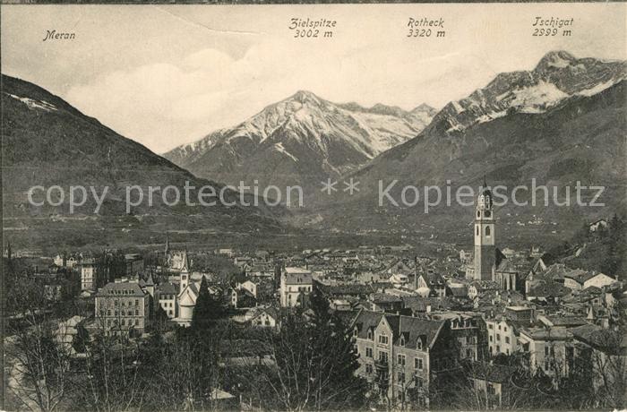 Meran Merano mit Zielspitze Rotheck Ischigat