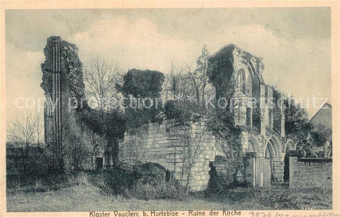Hurtebise Kloster Vauclerc Ruine der Kirche
