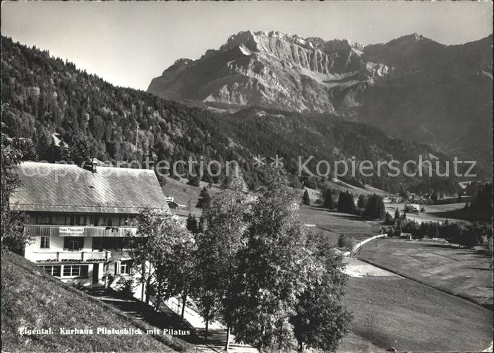 Eigenthal Kurhaus Pilatusblick Pilatus