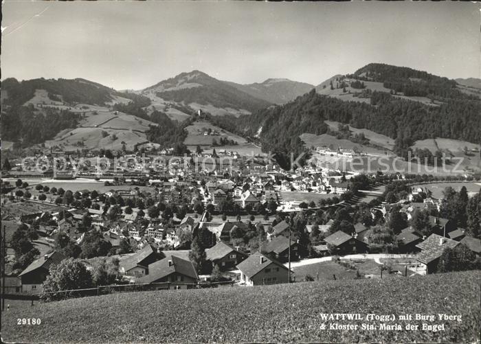 Wattwil Burg Yberg und Kloster Sta Maria der Engel