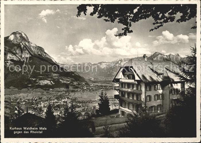 Mels Kurhaus Waldheim mit Rheintal