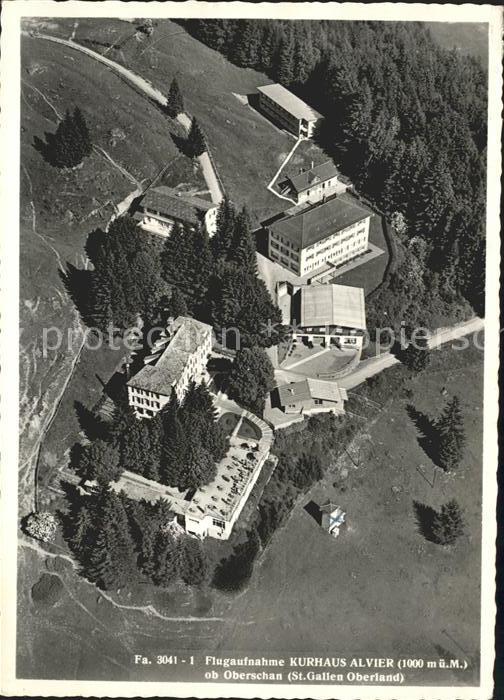 Oberschan Kurhaus Alvier Fliegeraufnahme