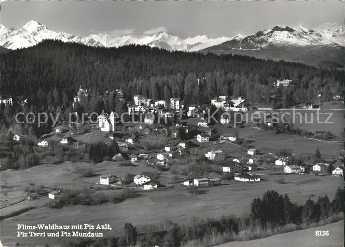 Flims Waldhaus mit Piz-Ault Piz-Terri Piz-Mundaun