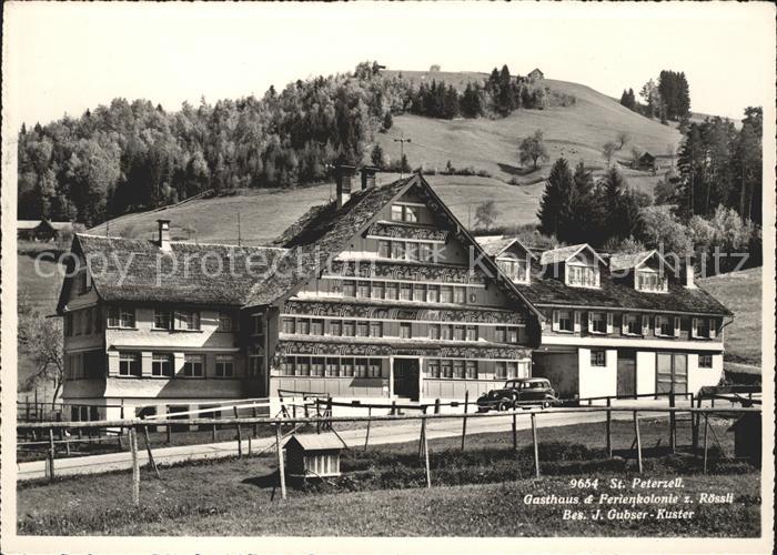 St Peterzell Gasthaus und Ferienkolonie zum Roessli Gubser-Kuster