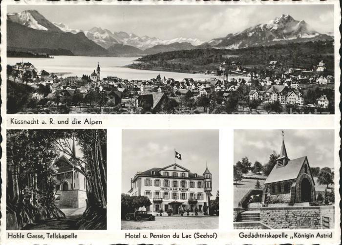 Kuessnacht Hotel Pension du Lax Seehof Hohle Gasse Tellskapelle Gedaechnitskapel