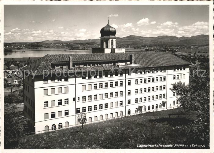 Pfaeffikon SZ Landwirtschaftsschule
