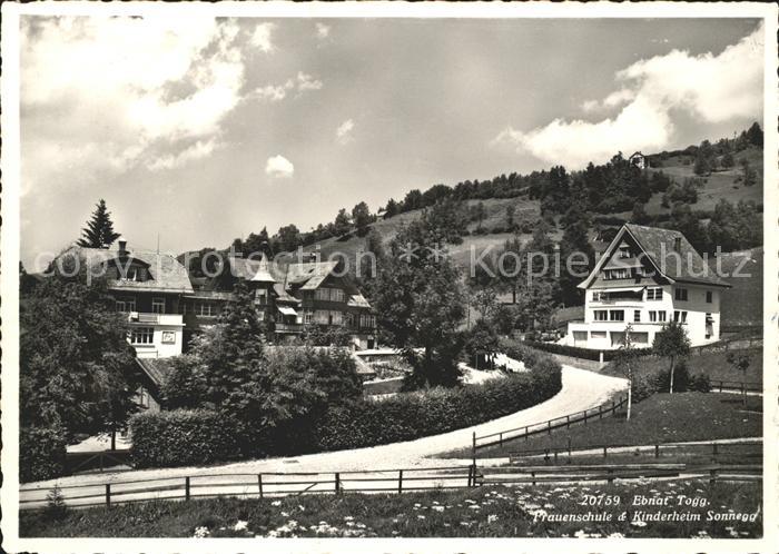 Ebnat-Kappel Frauenschule und Kinderheim Sonnegg