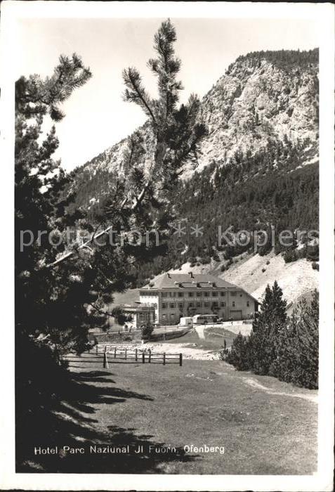 Ofenberg Naziunalpark Hotel Il Fuorn mit Piz Murter