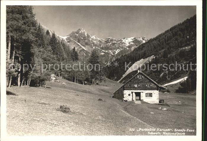 Zuoz GR Scanfs Parkh?tte Varusch Nationalpark