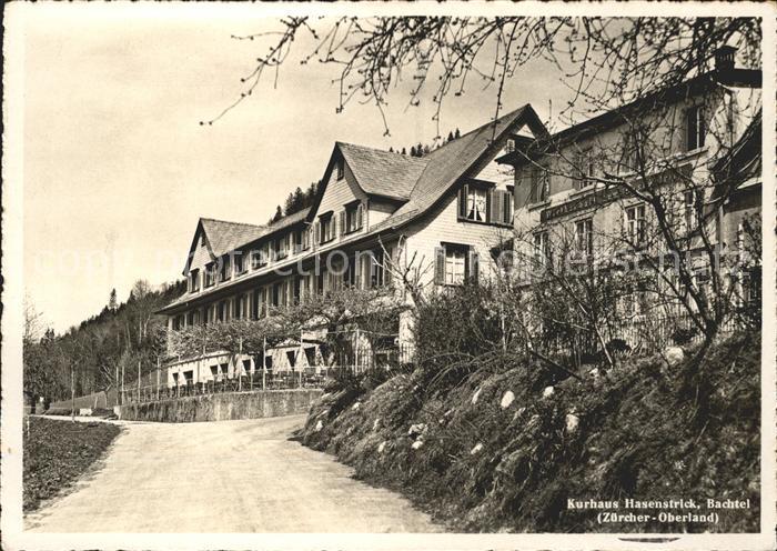 Bachtel Kulm Kurhaus Hasenstrick E. Buechli-Hess