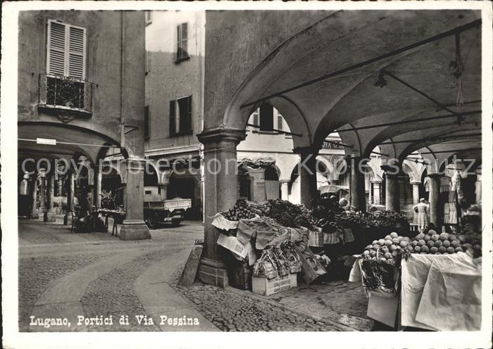 Lugano TI Portici di Via Pessina
