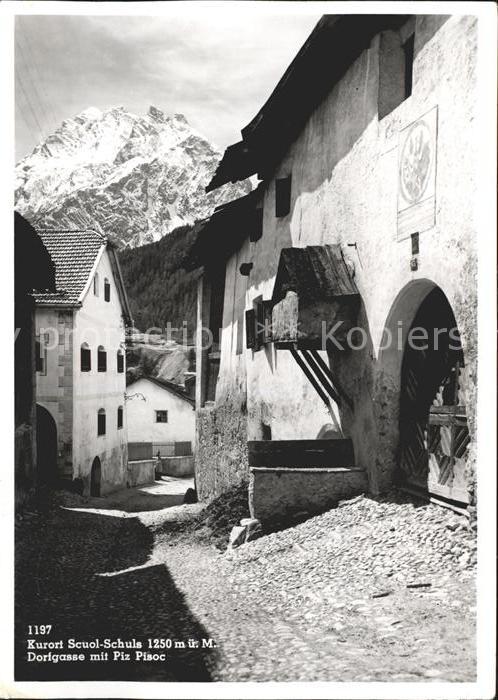 Schuls GR Dorfpartie mit Piz Pisoc