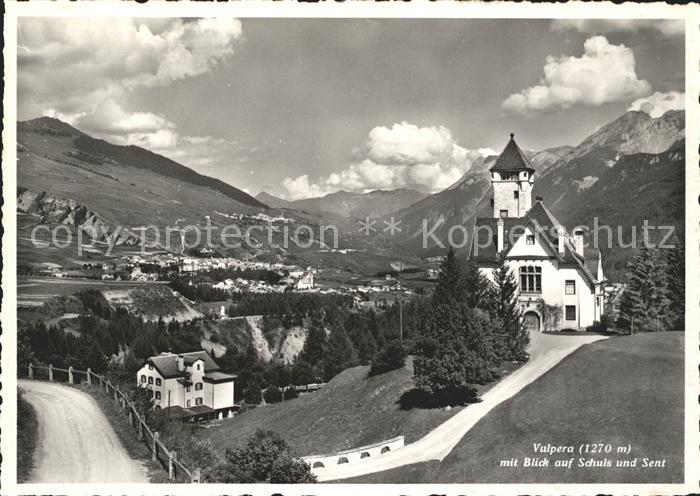 Vulpera mit Schuls und Sent