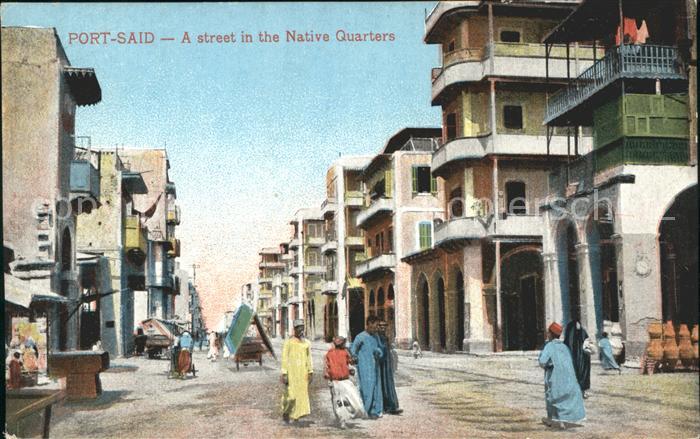 Port Said Street in the Native Quarters