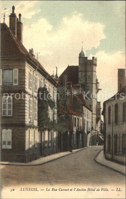 Luxeuil-les-Bains Rue Carnot ancien Hotel de Ville Briefm