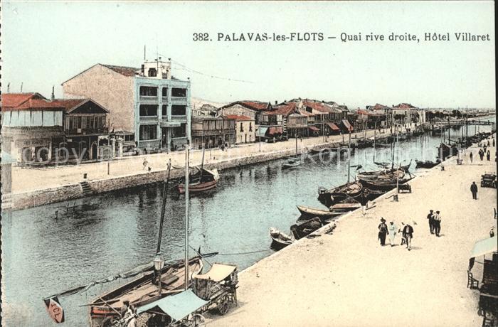 Palavas-les-Flots Herault Quai rive droite Hotel Villaret Bateau
