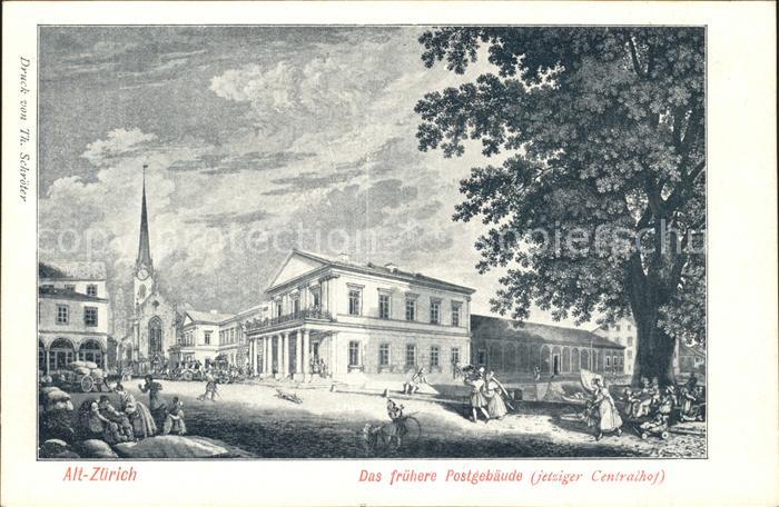 Zuerich Frueheres Postgebaeude jetziger Centralhof