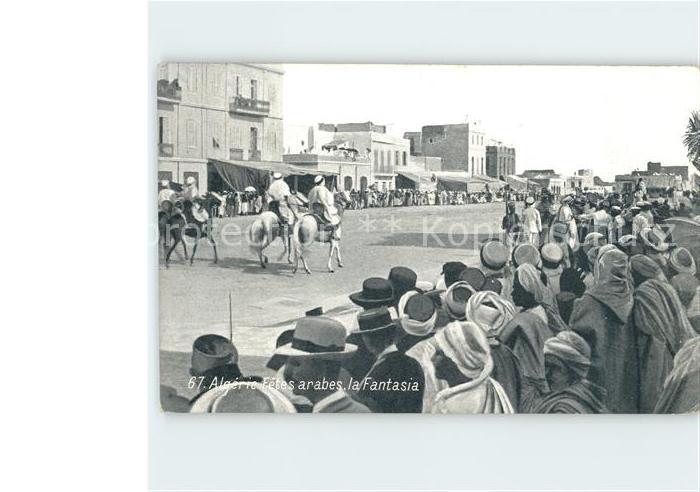 Algerien Fetes arabes la Fantasia