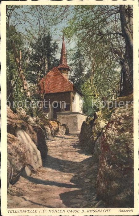Foto Gaberell J. Nr. 23895 Tellskapelle Hohle Gasse Küssnach