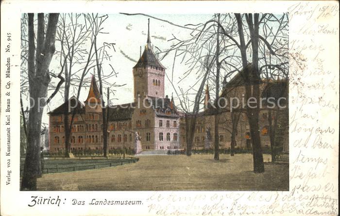 Goldfensterkarte Nr. 945 Zürich Landesmuseum Verlag Karl Bra