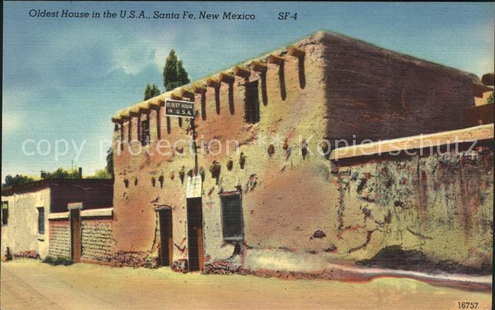Santa Fe New Mexico Oldest House in the USA