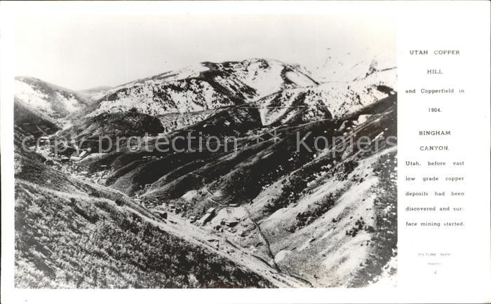 Bingham Canyon Copper Hill and Copperfield in 1904