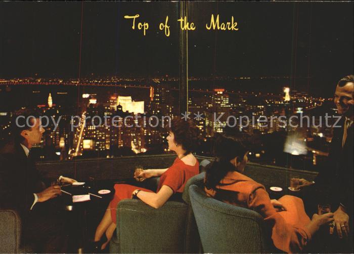 San Francisco California Top of the Mark Restaurant Nob Hill