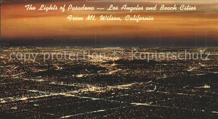 Mount Wilson Lights of Pasadena Los Angeles and Beach Cities