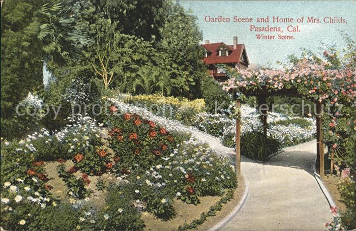 Pasadena California Garden and Home of Mrs. Childs
