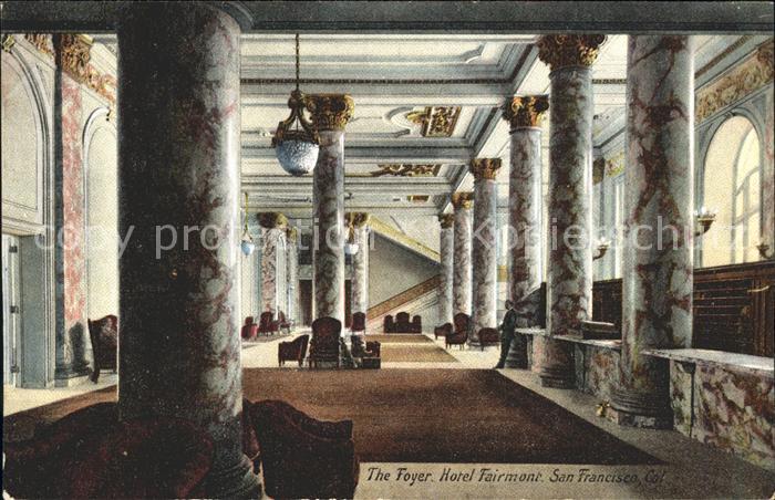 San Francisco California Hotel Fairmont Foyer