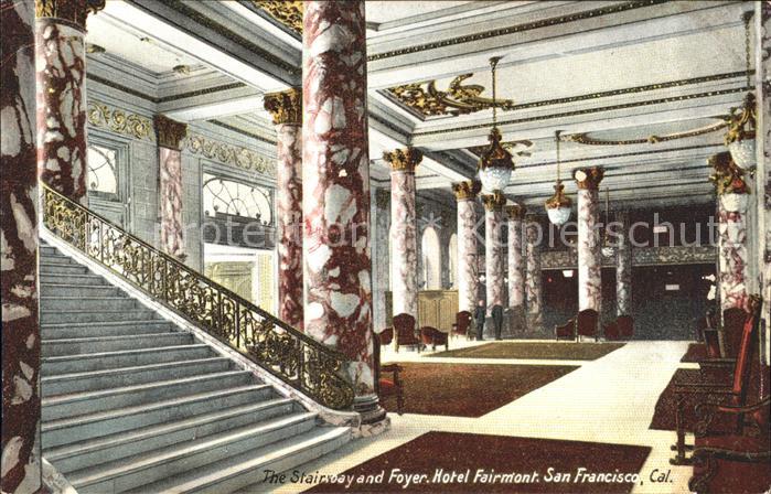 San Francisco California Hotel Farimont Stairs Foyer