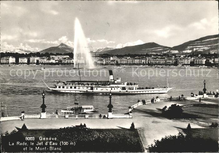 Dampfer Seitenrad Geneve La Rade Jet d_Eau Mont-Blanc